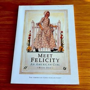 American Girl Meet Felicity book